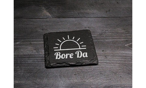 Square Welsh Slate Coaster - 'Bore Da'
